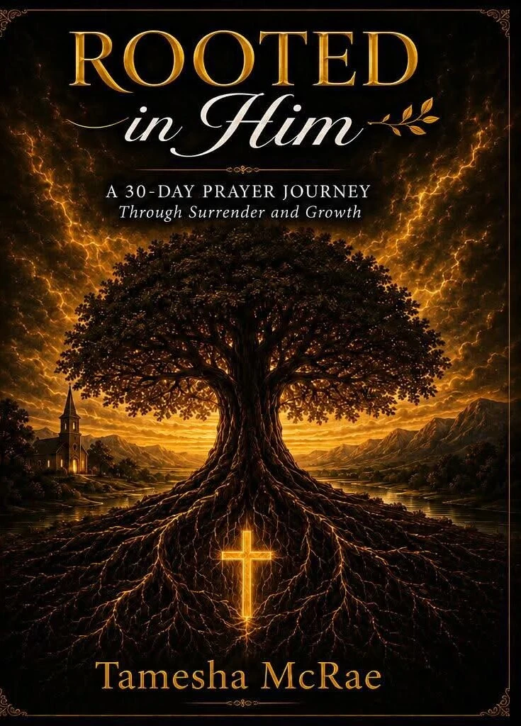 Rooted in Him by Tamesha McRae front cover